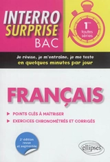 Français 1res toutes séries : points clés à maîtriser, exercices chronométrés et corrigés - Gilles Panabières