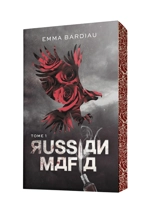 Russian mafia. Vol. 1 - Emma Bardiau