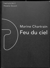 Feu du ciel - Marine Chartrain