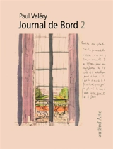 Journal de bord. Vol. 2 - Paul Valéry