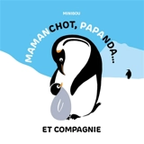 Mamanchot, papanda... et compagnie - Laure Lacour