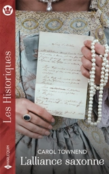 L'alliance saxonne - Carol Townend