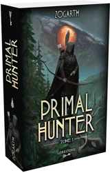 Primal hunter. Vol. 1 - Zogarth