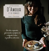 D'amour et de fromages - Camille Dorsemans
