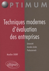 Techniques modernes d'évaluation des entreprises - Mondher Cherif