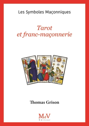 Tarot et franc-maçonnerie - Thomas Grison