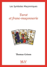 Tarot et franc-maçonnerie - Thomas Grison