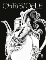 Christofle : a brilliant story