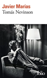 Tomas Nevinson - Javier Marias