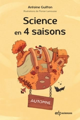 Science en 4 saisons : automne - Antoine Guitton