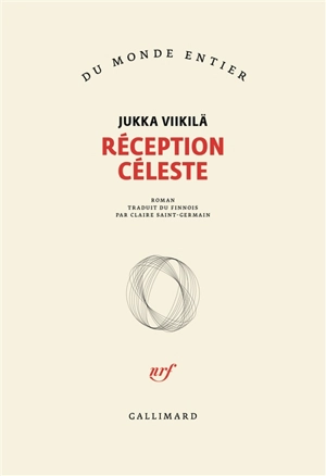 Réception céleste - Jukka Viikilä