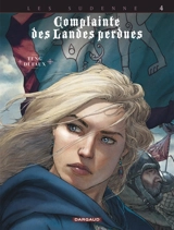 Complainte des landes perdues. Les Sudenne. Vol. 4. Lady O'Mara - Jean Dufaux