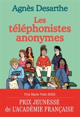 Les téléphonistes anonymes - Agnès Desarthe