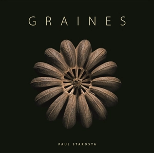 Graines - Paul Starosta