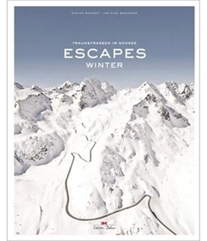 Escapes : Winter - Stefan Bogner