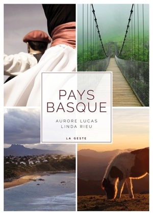 Pays basque : cent lieux, deux regards - Linda Rieu