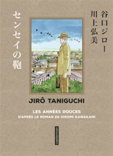 Les années douces - Jirô Taniguchi