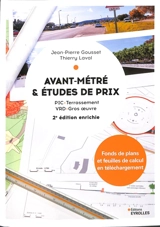 Avant-métré & études de prix : PIC, terrassement, VRD, gros oeuvre - Jean-Pierre Gousset