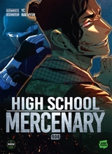 High school mercenary. Vol. 6 - YC