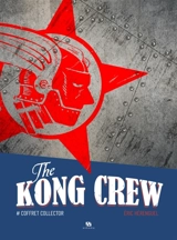 The Kong crew : coffret collector - Eric Hérenguel