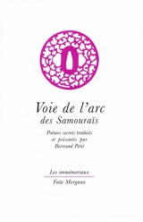 Voie de l'arc des samouraïs - Heki Danjô Masatsugu
