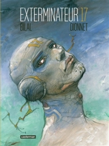 Exterminateur 17 - Jean-Pierre Dionnet
