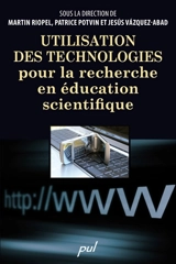 Utilisation des technologies pour la recherche en éducation scientifique