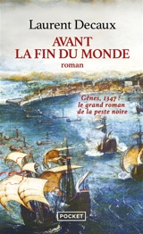 Avant la fin du monde - Laurent Decaux