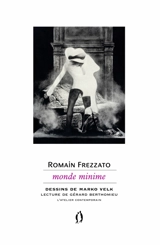 Monde minime. Les deux mains dans la langue - Romain Frezzato