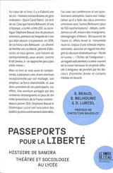 Passeports pour la liberté : histoire de Samira : théâtre et sociologie au lycée - Stéphane Beaud