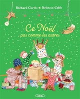 Ce Noël pas comme les autres - Richard Curtis