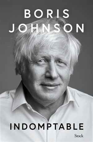 Indomptable - Boris Johnson