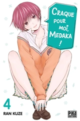 Craque pour moi, Medaka !. Vol. 4 - Ran Kuze