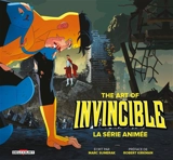 The art of Invincible : la série animée - Marc Sumerak
