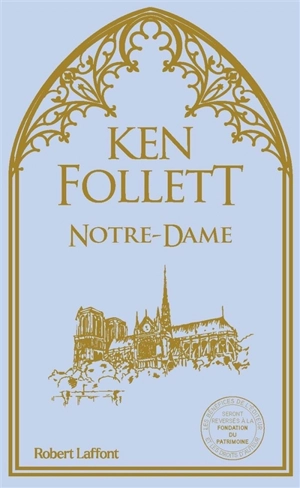Notre-Dame - Ken Follett