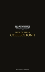 Siege of Terra : the Horus heresy : collection. Vol. 1 - John French