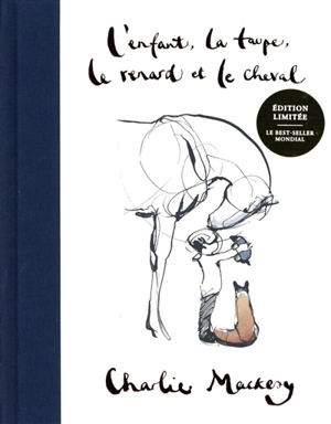 L'enfant, la taupe, le renard et le cheval - Charlie Mackesy