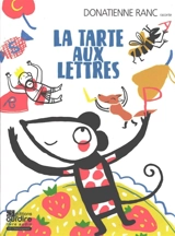 La tarte aux lettres - Donatienne Ranc