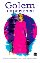 Golem experience - Anik Cohen