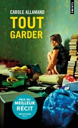 Tout garder - Carole Allamand