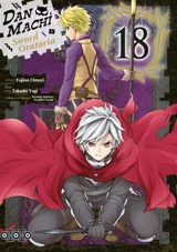 Danmachi sword Oratoria. Vol. 18 - Fujino Omori
