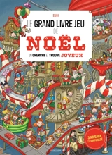 Le grand livre jeu de Noël : un cherche et trouve joyeux - Joan Subirana