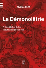 La démonolâtrie - Nicolas Remi