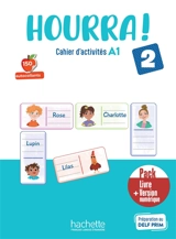 Hourra ! 2 : cahier d'activités A1 : pack livre + version numérique - Hugues Denisot
