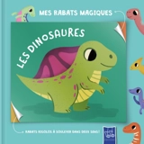 Les dinosaures : rabats rigolos à soulever dans deux sens ! - Elsa Martins