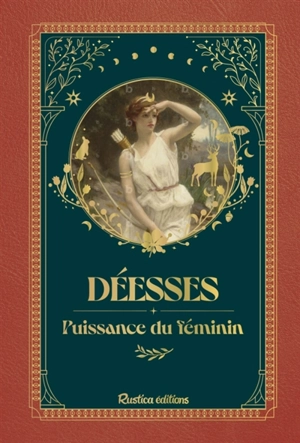 Déesses : puissance du féminin - Laurence Berrouet