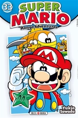 Super Mario : manga adventures. Vol. 33 - Yukio Sawada