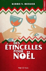 Des étincelles pour Noël - Kerbie Viens-Messier