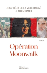 Opération moonwalk - Arash Rafii