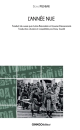 L'année nue : 1922 - Boris Andreevitch Pilniak